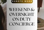 Weekend & Overnight On Duty Concierge