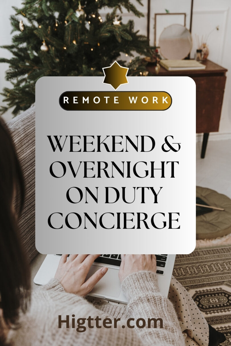 Weekend & Overnight On Duty Concierge