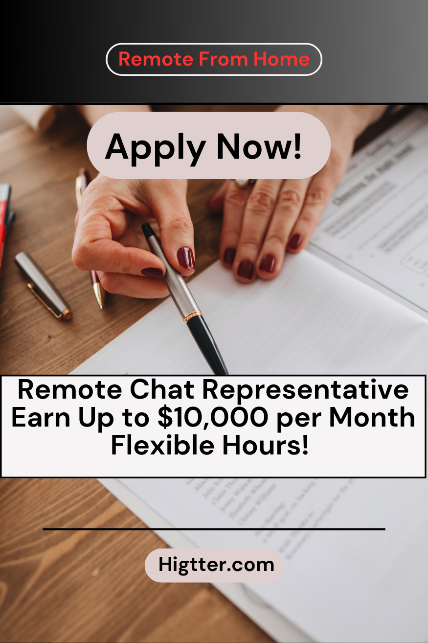 Remote Chat Representative – Earn Up to $10,000 per Month – Flexible Hours!