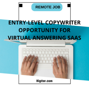 Entry-Level Copywriter Opportunity for Virtual Answering SaaS